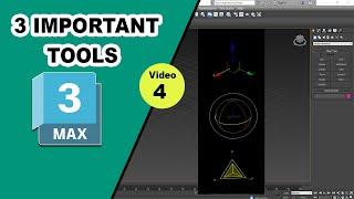 3 Important tools in 3ds Max || 3ds Max important shortcut keys