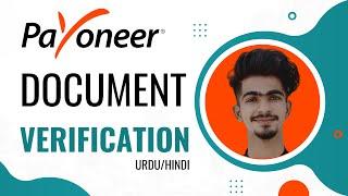 how to verify your payoneer account | how long does payoneer verification take