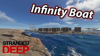 Stranded Deep - The Infinity Boat