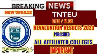 TNTEU B.Ed/M.Ed REVALUATION RESULT 2023 PUBLISHED