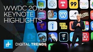 WWDC 2018 Keynote Highlights