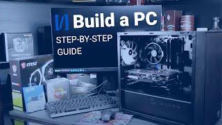 How to Build A PC - Step-By-Step Guide | PremiumBuilds