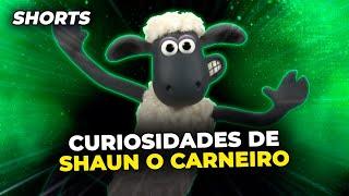 CURIOSIDADES DE SHAUN O CARNEIRO #Shorts