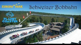 Schweizer Bobbahn | Europa-Park Nachbau | Planet Coaster | 2020