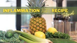 ANTI INFLAMMATORY JUICE RECIPE USING NAMA 5800 | JUICING TUTORIALS