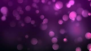 Beautiful Purple Violet Blurred Bokeh Motion | Free Animation Background