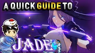 A Quick Guide to Jade: (Un)Holy Follow up Damage [Kits, Build, and Team]