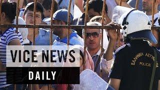 VICE News Daily: Greece Locks Up Migrants For Nearly 24 Hours