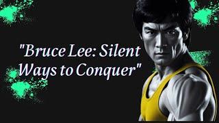 Four Silent But Deadly Ways to Take Down Your Enemies  Bruce Lee Quotes Inspiration and Motivation