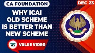 CA New Scheme vs Old Scheme | ICAI New Scheme Update | Why ICAI Old Scheme is Better | ICAI Exams