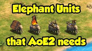 12 Elephant units that AoE2 needs! 