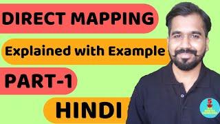 Direct Mapping Explained with Example in Hindi Part-1 l Computer Organization and Architecture