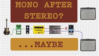 Using A Mono Pedal In A Stereo Signal Path