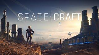 SpaceCraft | REVEAL TRAILER