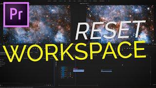 Adobe Premiere Pro CC 2019 | How to Reset Workspace/Layout