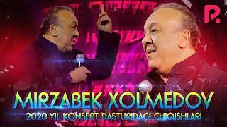 Mirzabek Xolmedov - 2020 yil konsert dasturidagi chiqishlari