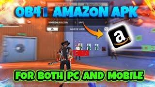 Free fire new update OB41 Amazon APK x86 Version