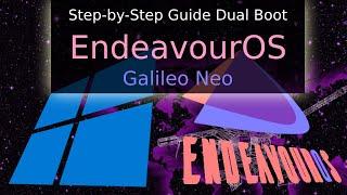 How to Dual Boot EndeavourOS and Windows - Step By Step