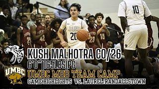 Kush Malhotra - CO/26 - 6’0”|PG|Northwest HS (MD) - UMBC Team Camp Highlights