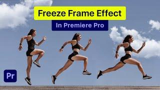 FREEZE FRAME Clone Trail Effect in Premiere Pro | Tutorial FAST & EASY