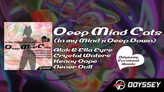 Deep Mind Cats (In My Mind x Deep Down x Sad Cat Dance) – Odyssey Eurobeat Remix [EUROBEAT]
