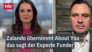 Zalando übernimmt About You - das sagt der Experte: "Das Ding ist durch die Tür"  | ntv