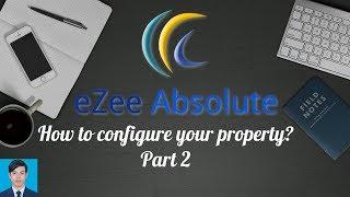 eZee Absolute Tutorial - Configuration Part 2