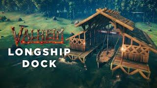 Valheim - Longship Dock Build