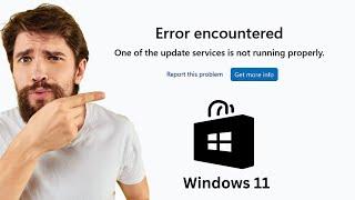 How to Fix Microsoft Store "Error Encountered" on Windows 11&10
