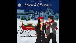 French Christmas (Official Putumayo Version)