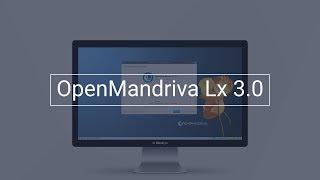 OpenMandriva Lx 3.02 – See What’s New