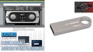 PLUGIN ALLIANCE | HOW TO ACTIVATE (A) LICENSE(S) TO A USB FLASH DRIVE
