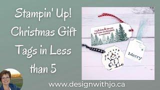 Stampin' Up! Christmas Gift Tags in Less than 5