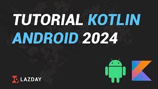 Tutorial Kotlin Android Pemula #1 Membuat Project Baru - Bahasa Indonesia