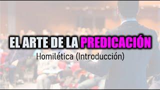 Homilética #1 (El arte de la predicación) | Pastor, Jairo Araujo