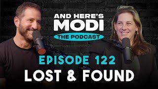 And Here's Modi - Episode 122 (Lost & Found)