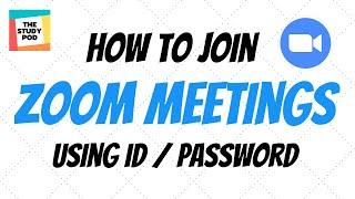 How to join Zoom Meeting with meeting ID & password | The Study Pod