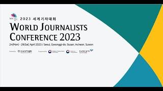 Conference 2 - World Journalists Conference 2023