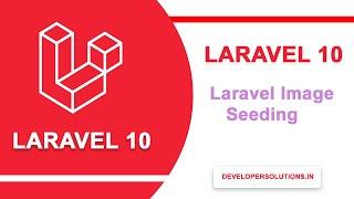 Laravel faker with image | Laravel tutorial | Laravel Faker Image| Laravel Faker Seeder