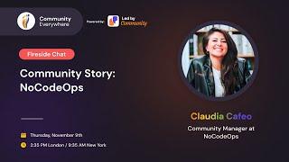 Community Story: NoCodeOps - Claudia Cafeo, Community Manager at NoCodeOps