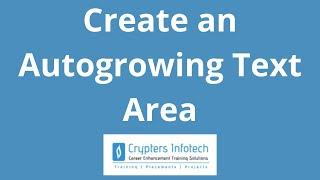 jQuery: Create an Autogrowing Text Area | Textarea that Resizes Automatically | Crypters Infotech