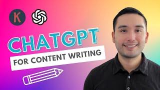 How To Use ChatGPT For Content Writing