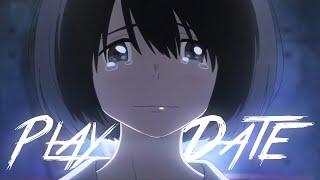 Play Date -「AMV」- Anime MV