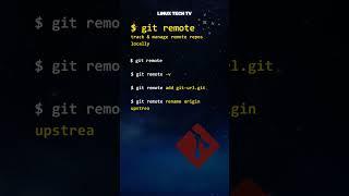 23. Master Git | git remote command | learn Git @LinuxTechTV pro Git