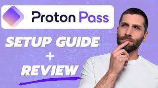 Proton Pass Tutorial | Is it Worth Switching Your Password Manager?