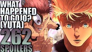 WHAT HAPPENED TO GOJO (YUTA) IS CRAZY / Jujutsu Kaisen Chapter 262 Spoilers