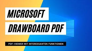 Microsoft Drawboard PDF - PDF-Viewer mit interessanten Funktionen