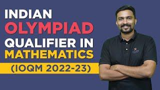 Indian Olympiad Qualifier in Mathematics (IOQM 2022-23) #olympiad #matholympiad #ioqm2022 #ioqmexam