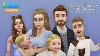 ‍‍‍  Sims FreePlay - Happy Family Night Routine (Storytime) 4K