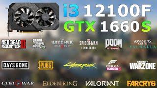 i3-12100F + GTX 1660 Super | 19 Games Tested in 2022